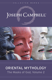Joseph Campbell, Oriental Mythology