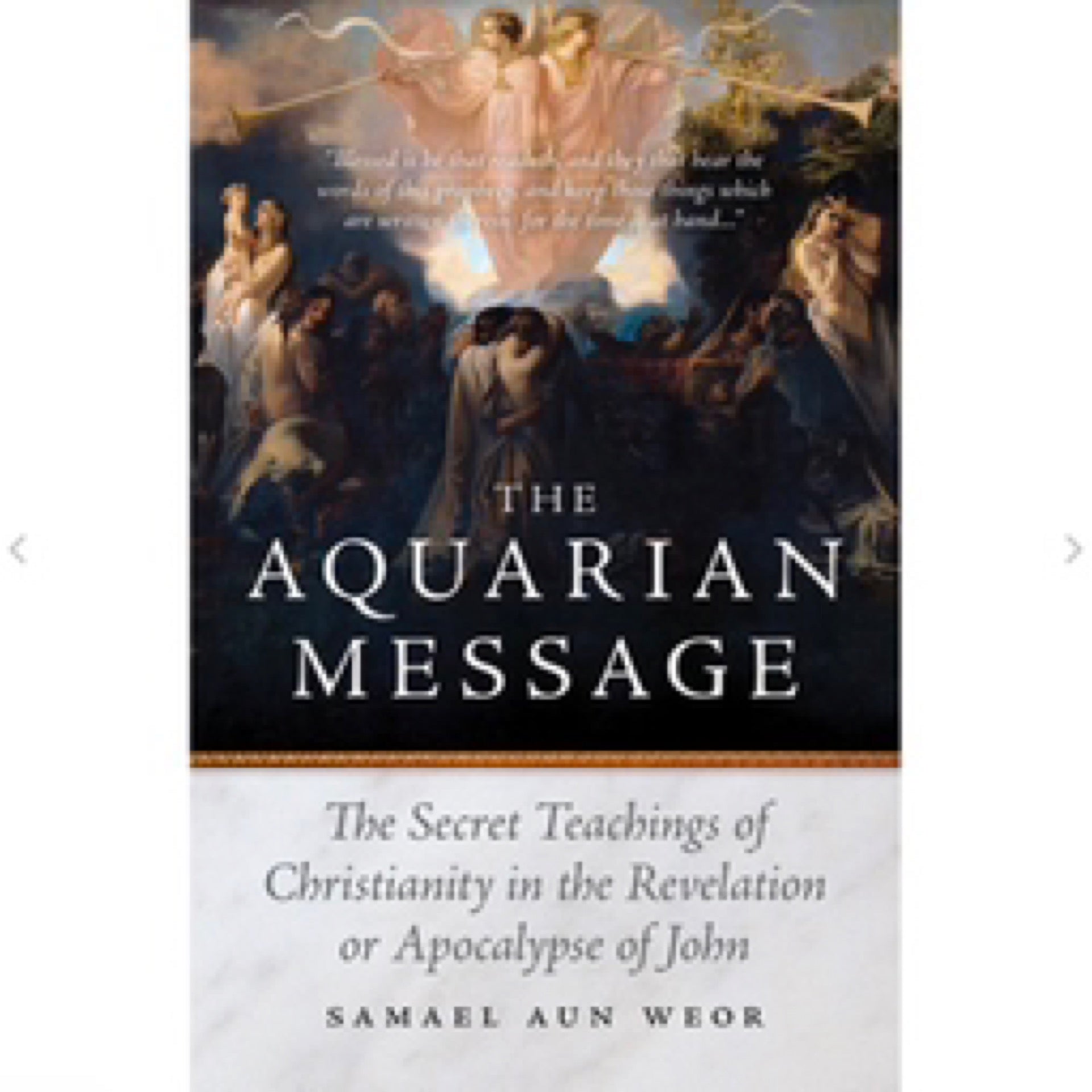 Samael, The Aquarian Message, the Secret Teachings of Christianity in the Revelation or Apocalypse of John