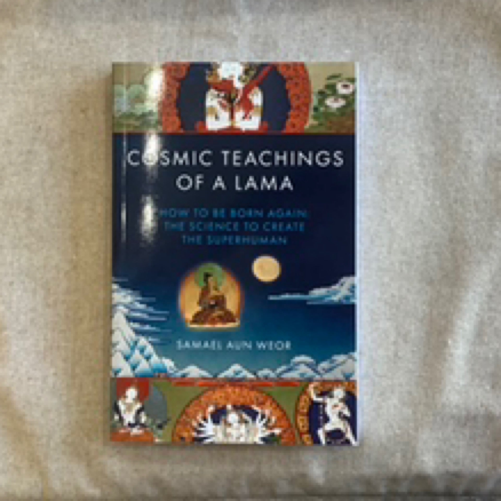 Samael, Cosmic Teachings of a Lama