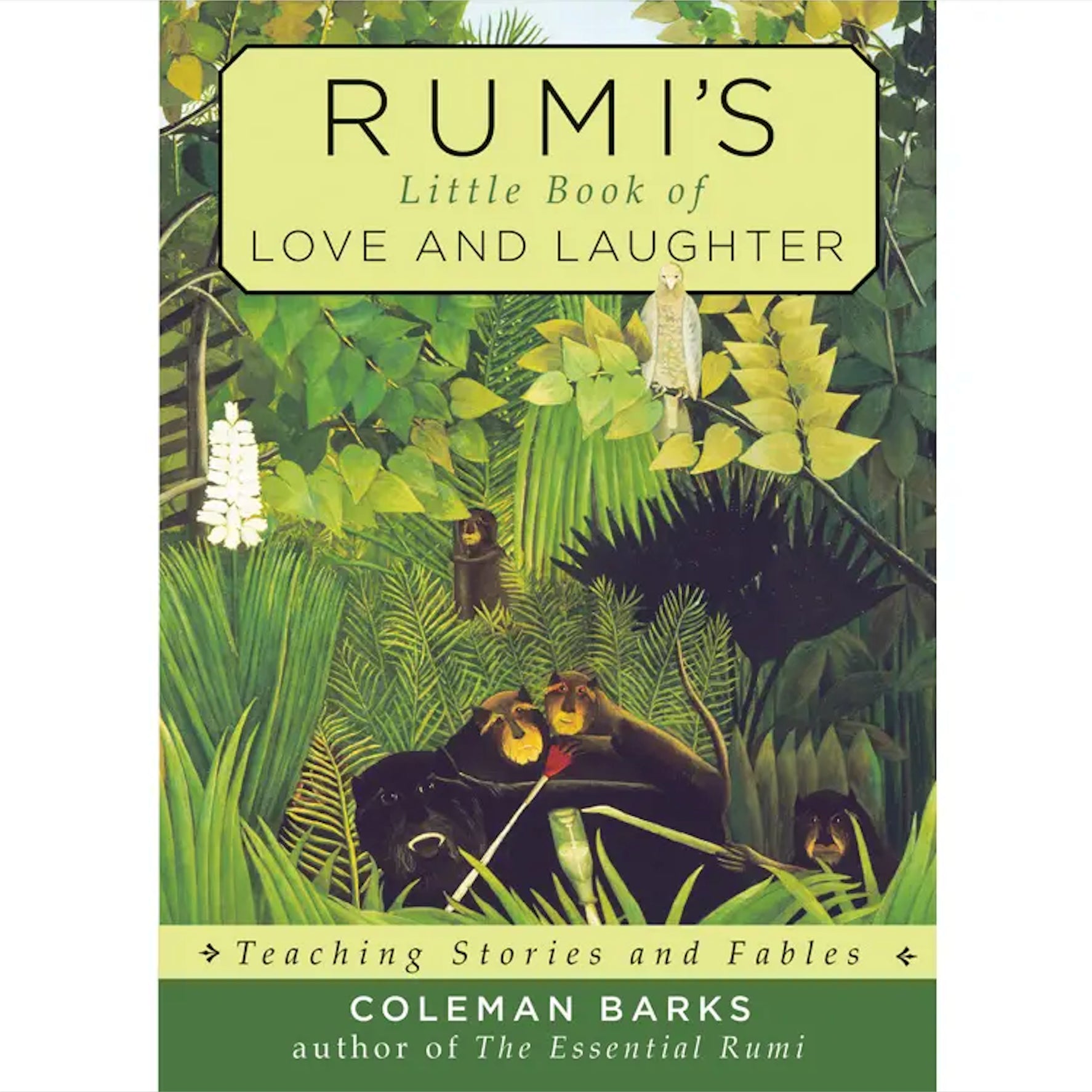 Rumi's Little Book of Love and Laughter